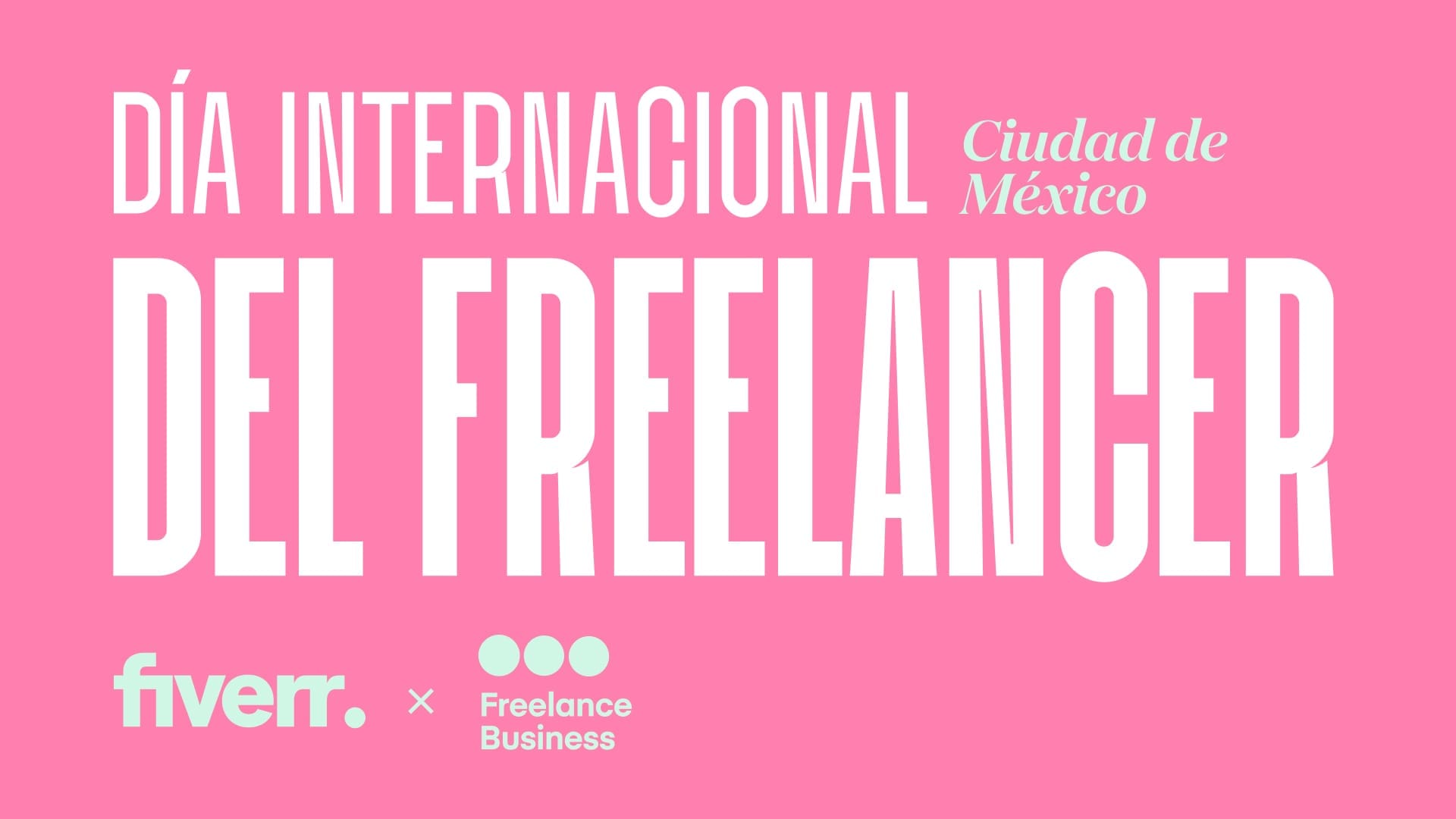 INTERNATIONAL FREELANCER DAY 19 OCT 2023 MEXICO CITY