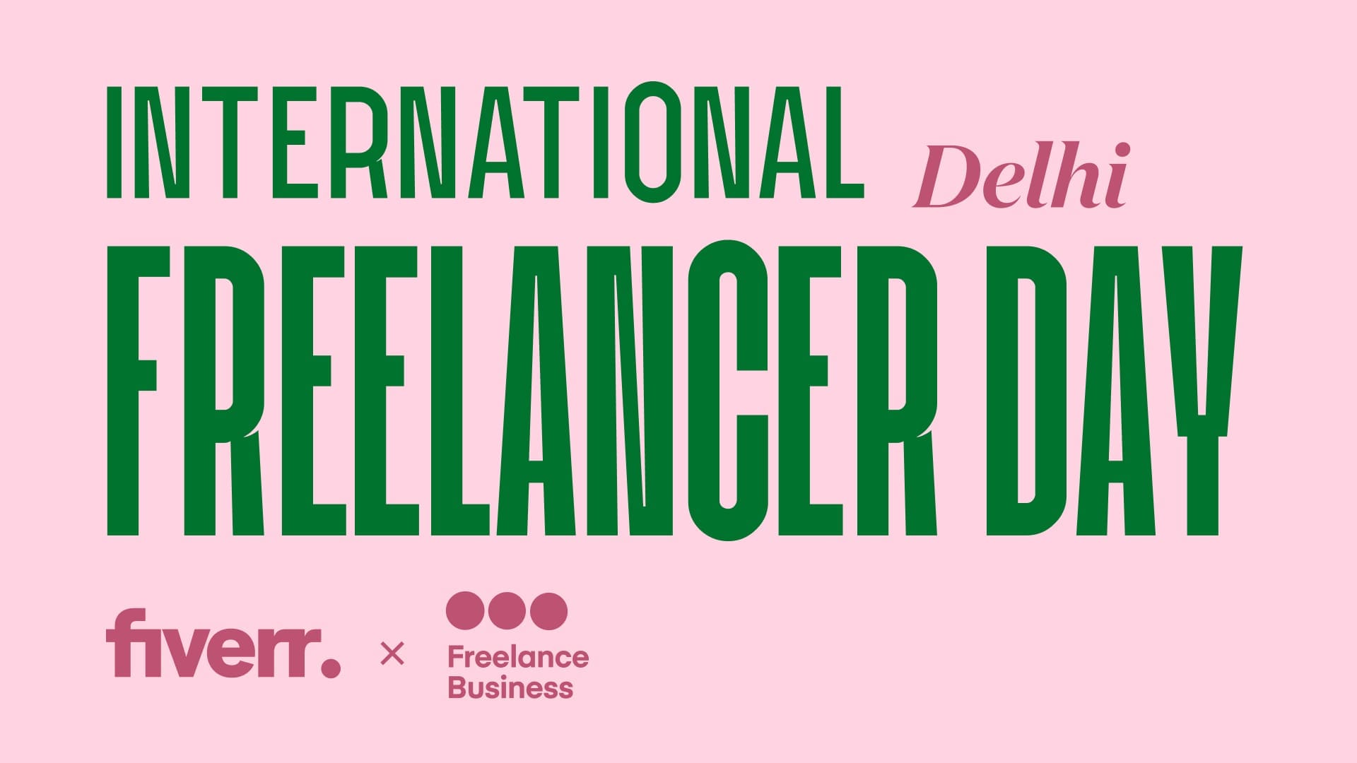 INTERNATIONAL FREELANCER DAY 19 OCT 2023 DELHI