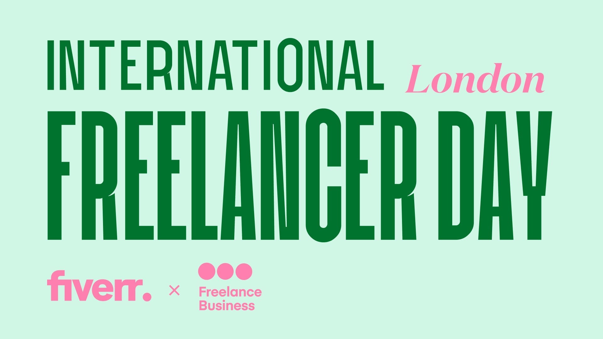 INTERNATIONAL FREELANCER DAY 19 OCT 2023 LONDON