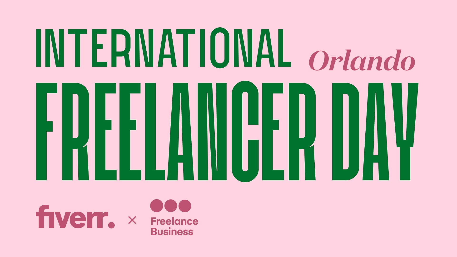 INTERNATIONAL FREELANCER DAY 19 OCT 2023 ORLANDO