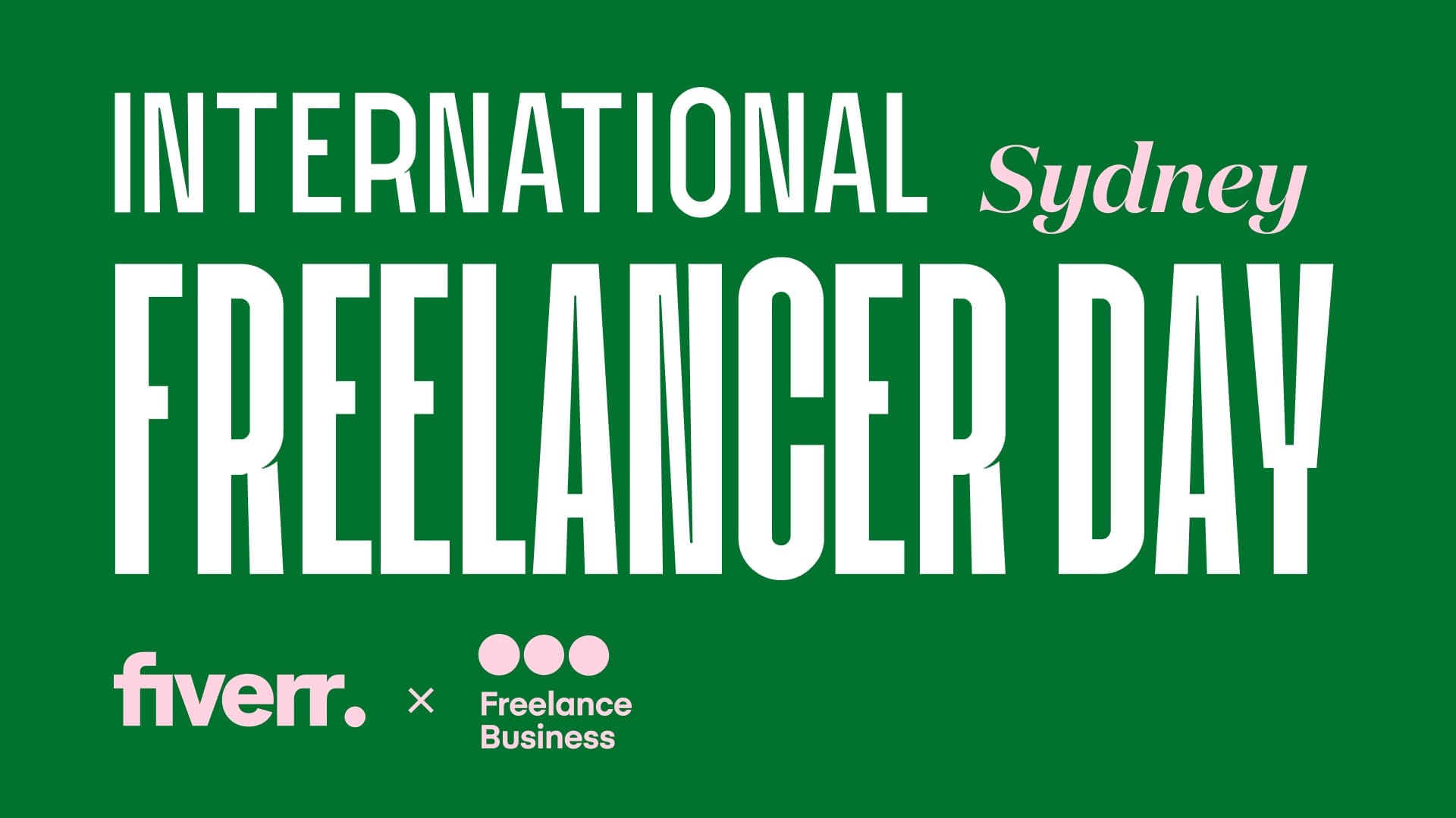 INTERNATIONAL FREELANCER DAY 19 OCT 2023 SYDNEY